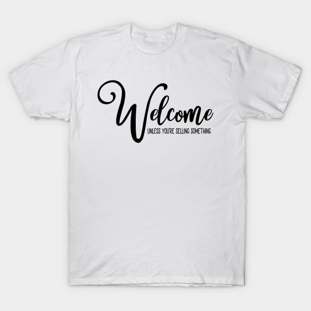 Welcome T-Shirt by Usea Studio